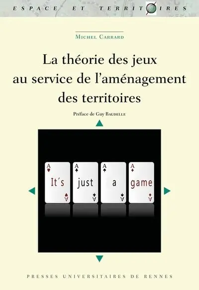 La théorie des jeux au service de l'aménagement des territoires