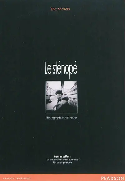 Le sténopé : photographier autrement