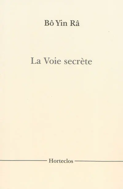 La voie secrète