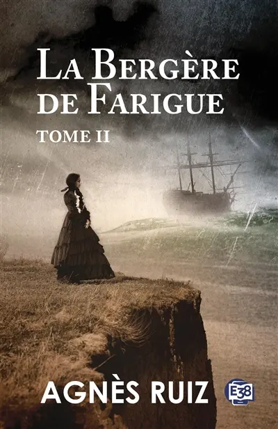 La bergère de Farigue. Vol. 2