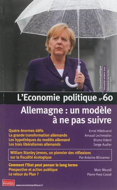 Economie politique (L'), n° 60. Allemagne : un modèle à ne pas suivre