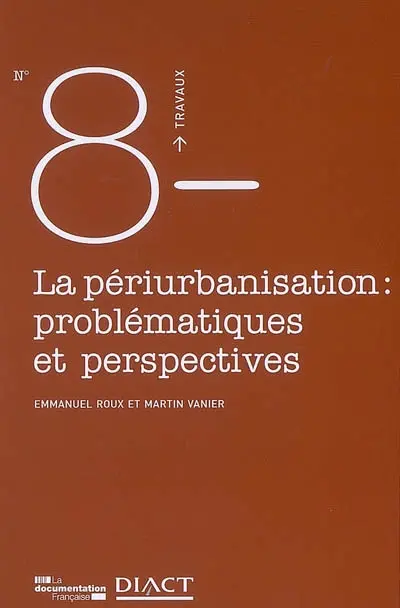 La périurbanisation, problématiques et perspectives