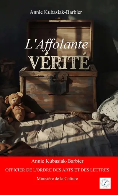 L'Affolante vérité