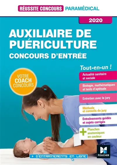 Auxiliaire de puériculture : concours d'entrée 2020 : tout-en-un !