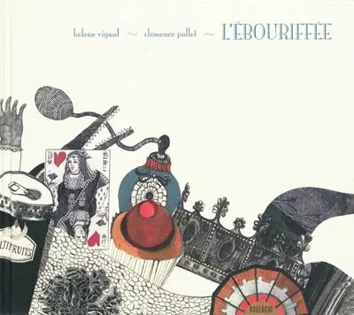 L'ébouriffée