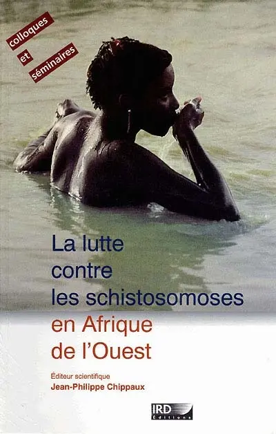 La lutte contre les schistosomoses en Afrique de l'Ouest