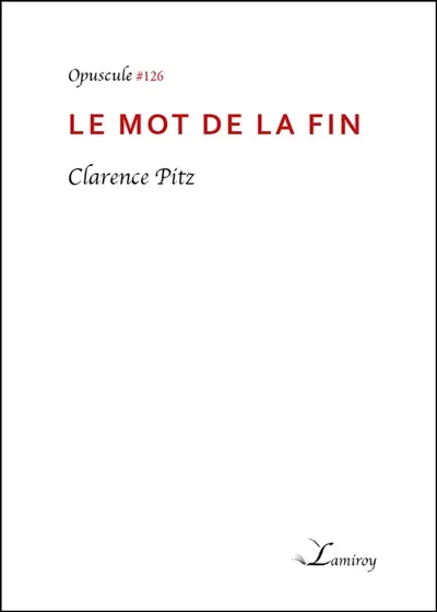 Le mot de la fin