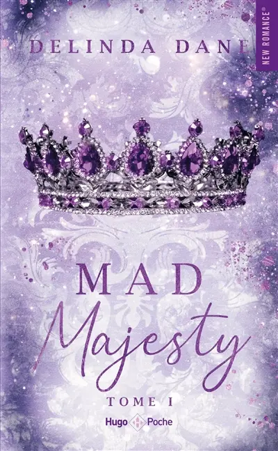 Majesty. Vol. 1. Mad majesty