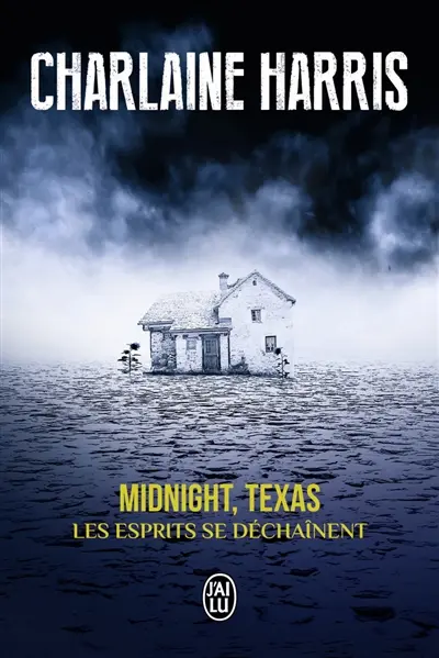 Midnight, Texas. Vol. 2. Les esprits se déchaînent