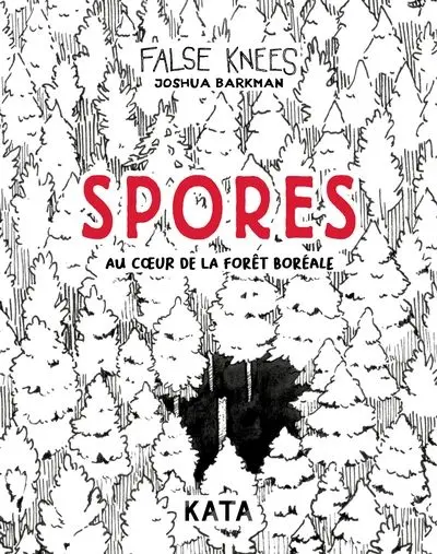 Spores : Au cœur de la forêt boréale