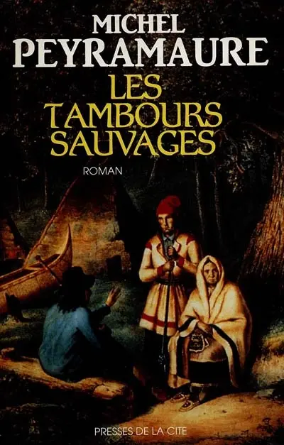 Les Tambours sauvages