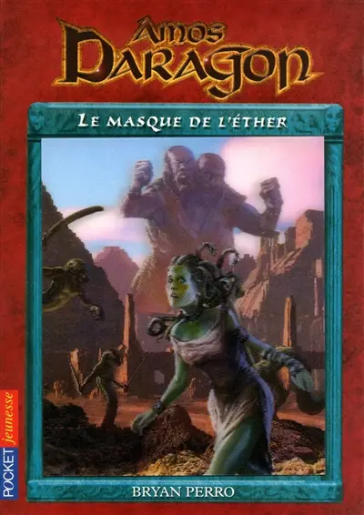Amos Daragon. Vol. 11. Le masque de l'éther