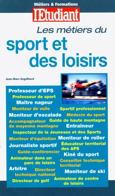 Les métiers du sport et des loisirs