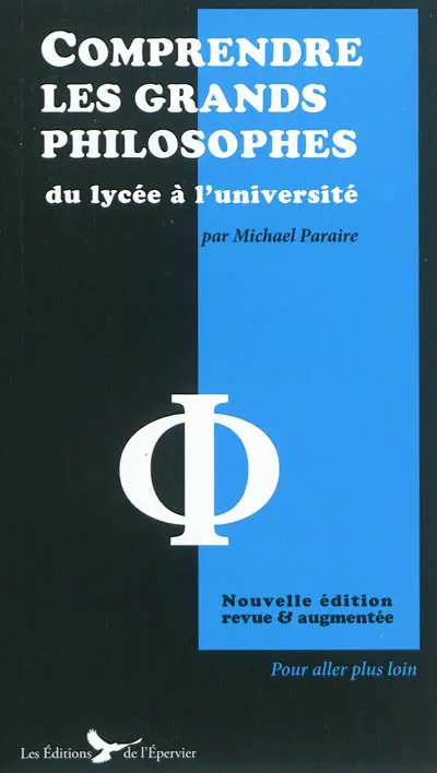 Comprendre les grands philosophes : du lycée à l'université