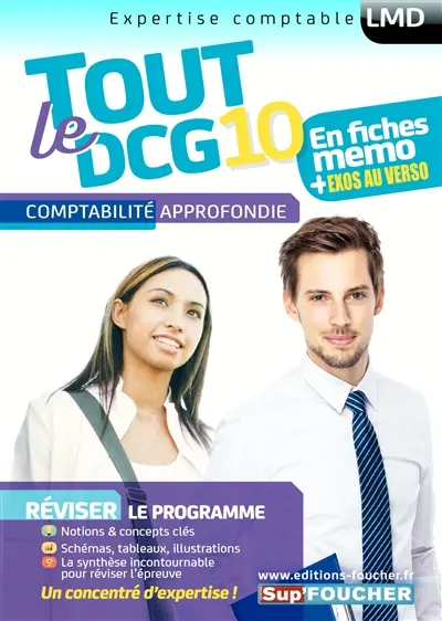 Tout le DCG 10 : comptabilité approfondie