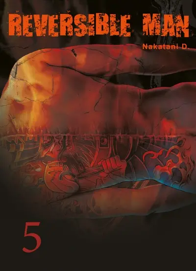 Reversible man. Vol. 5
