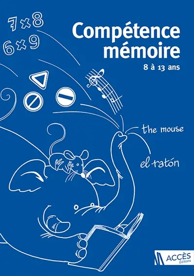 Compétence mémoire : 8 à 13 ans