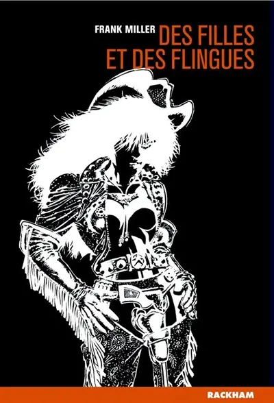 Sin City. Vol. 6. Des filles et des flingues