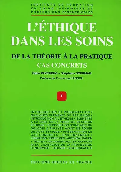 L'éthique dans les soins : de la théorie à la pratique, cas concrets