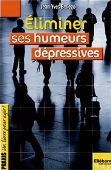 Eliminer ses humeurs dépressives