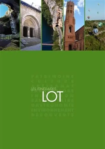 Les itinéraires Lot