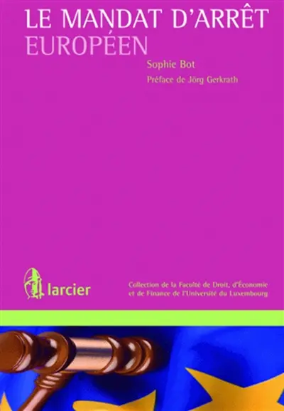 Le mandat d'arrêt européen