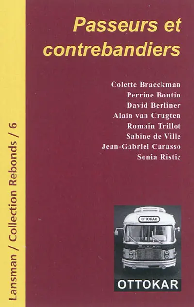 Passeurs et contrebandiers