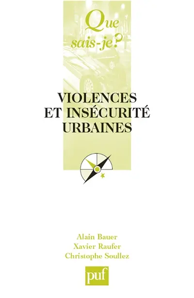 Violences et insécurité urbaines