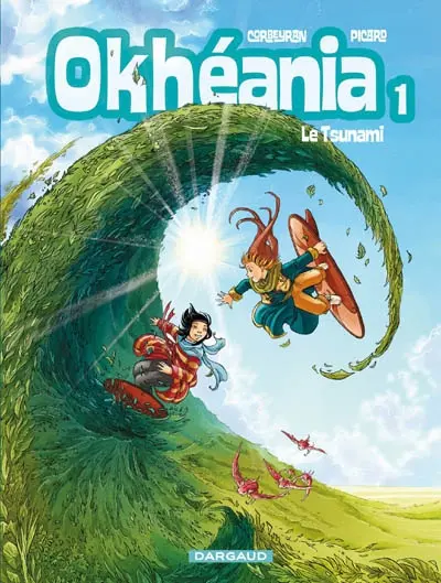 Okhéania. Vol. 1. Le tsunami