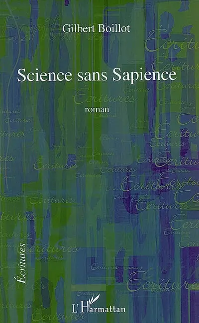 Science sans sapience