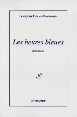 Les heures bleues