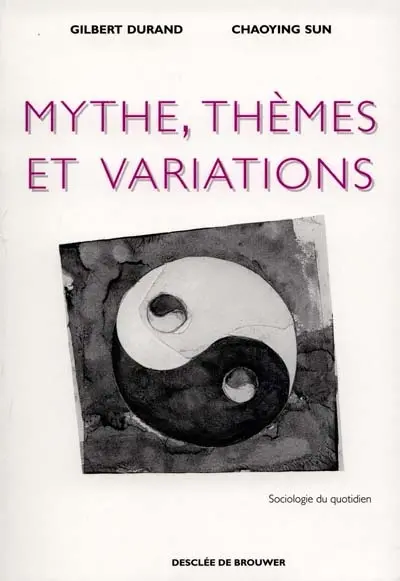 Mythe, thèmes et variations