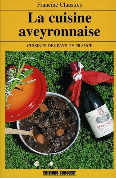 La cuisine aveyronnaise