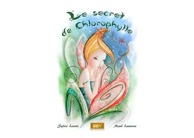 Le secret de Chlorophylle