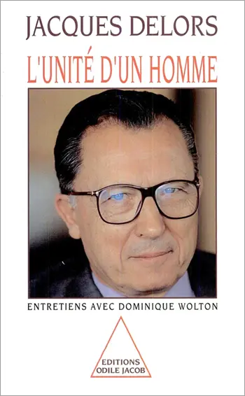 L'unité d'un homme : entretiens avec Dominique Wolton