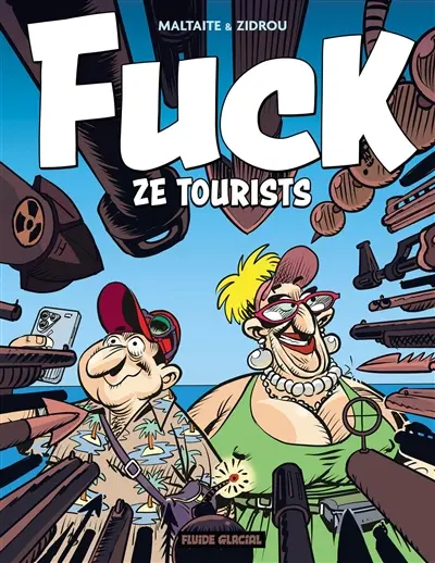 Fuck ze tourists. Vol. 1