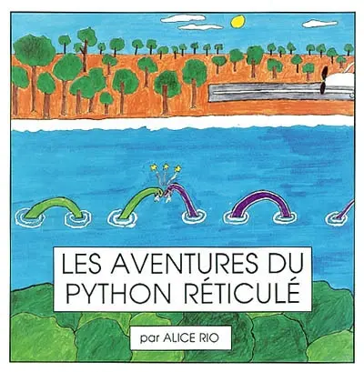 Les aventures du python réticulé