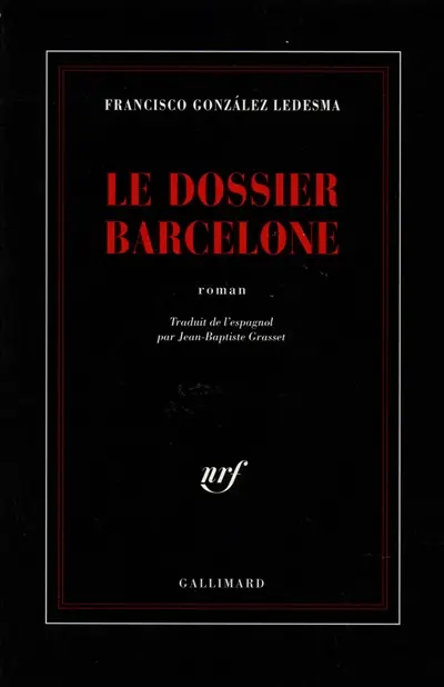 Le dossier Barcelone