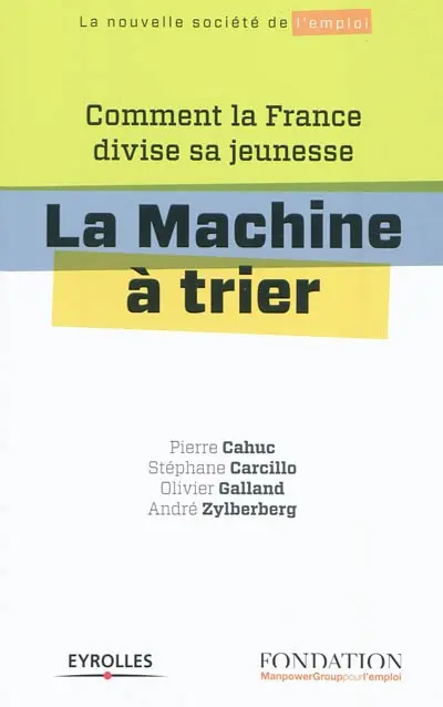 La machine à trier : comment la France divise sa jeunesse