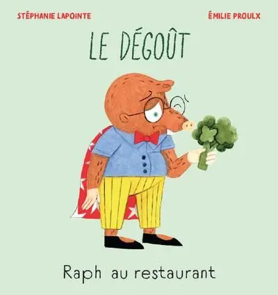 Raph au restaurant : Le dégoût