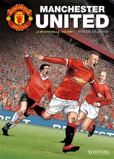 Manchester United : la BD officielle. Vol. 1