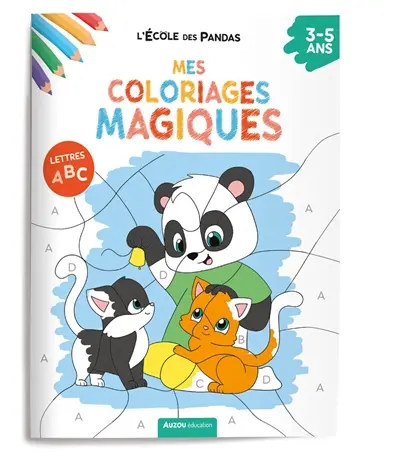 L'école des pandas : mes coloriages magiques : les lettres