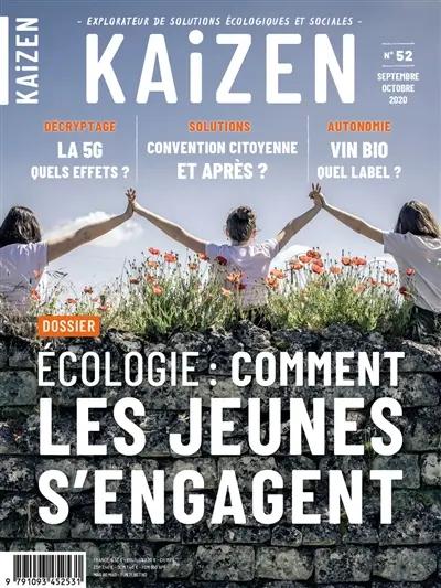 Kaizen : explorateur de solutions écologiques et sociales, n° 52. Ecologie : comment les jeunes s'engagent