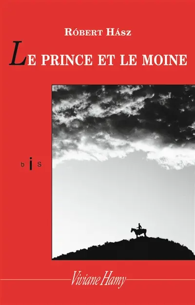 Le prince et le moine
