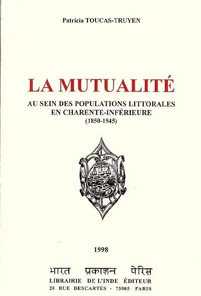 La mutualité au sein des populations littorales en Charente-Inférieure (1850-1945)