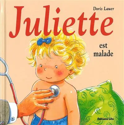 Juliette est malade