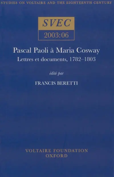 Pascal Paoli à Maria Cosway : lettres et documents, 1782-1803