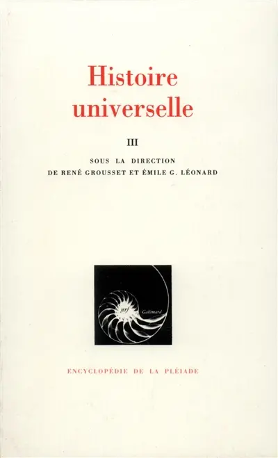 Histoire universelle. Vol. 3. De la Réforme à nos jours