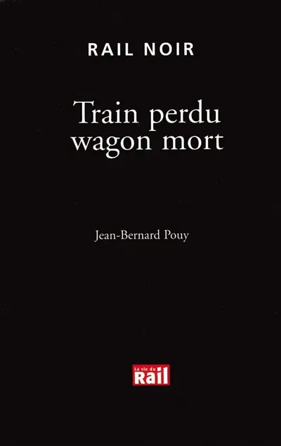 Train perdu wagon mort