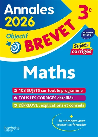 Maths : annales brevet 2026, sujets & corrigés : nouveau brevet